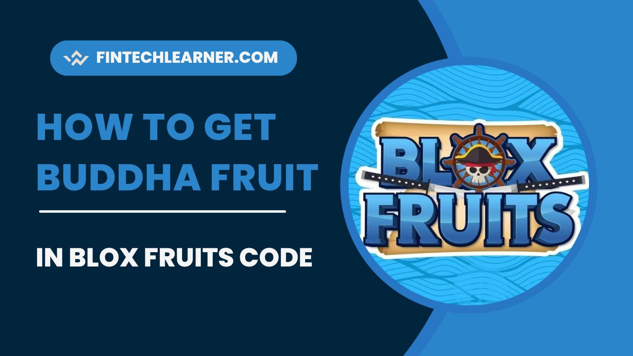 How To Get Buddha Fruit In Blox Fruits Code